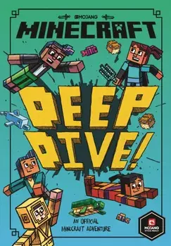 Minecraft: Deep Dive (Minecraft Woodsword Chronicles #3), Paperback/Nick Eliopulos
