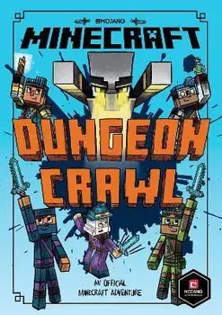 Minecraft: Dungeon Crawl (Woodsword Chronicles #5), Paperback/Nick Eliopulos