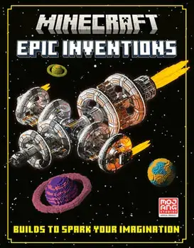 Minecraft: Epic Inventions, Hardcover/Mojang Ab