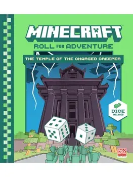 Minecraft: Roll for Adventure: The Temple of the Charged Creeper, Hardback/Marty Forbeck