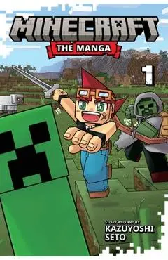 Minecraft: The Manga, Vol. 1 - Kazuyoshi Seto