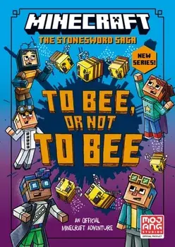 Minecraft: To Bee, Or Not to Bee!, Paperback/***