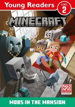 Minecraft Young Readers: Mobs in the Mansion!, Paperback/Mojang AB