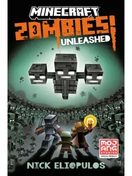 Minecraft: Zombies Unleashed!, Paperback/Nick Eliopulos
