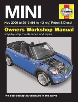 Mini Petrol & Diesel (Nov 06 -13) 56 to 13. 2006-2013, Paperback/***