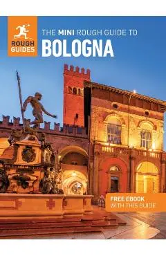 Mini Rough Guide to Bologna: Travel Guide with eBook - Rough|mcdonnell Guides
