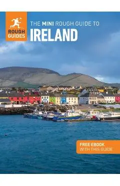 Mini Rough Guide to Ireland: Travel Guide with eBook - Rough|longley Guides