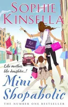 Mini Shopaholic, Paperback/Sophie Kinsella