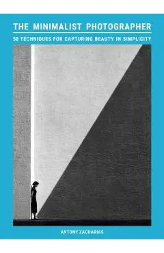 Minimalist Photographer - Antony Zacharias