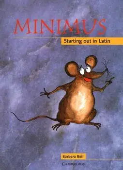 Minimus Pupil's Book: Starting Out in Latin, Paperback/Barbara Bell