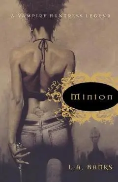 Minion - L. A. Banks