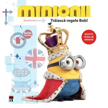 Minionii. Traiasca Regele Bob. Bazat pe filmul de animatie!/Lucy Rosen