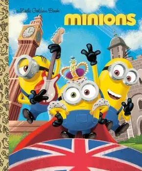 Minions Little Golden Book, Hardcover/Rachel Chlebowski