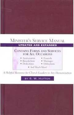 Minister's Service Manual - Samuel Ward Hutton