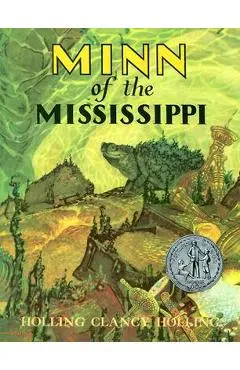 Minn of the Mississippi - Holling C. Holling
