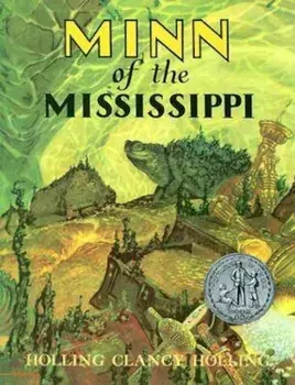Minn of the Mississippi, Paperback/Holling Clancy Holling