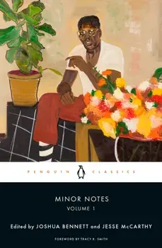 Minor Notes, Volume 1, Paperback/Joshua Bennett