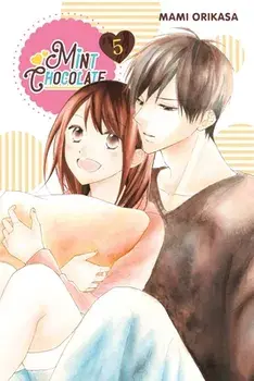 Mint Chocolate, Vol. 5, Paperback/Mami Orikasa