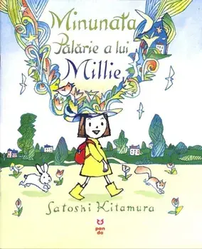Minunata palarie a lui Millie/Satoshi Kitamura
