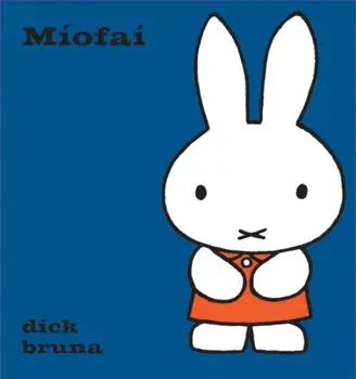 Miofai, Hardback/Dick Bruna