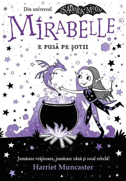 Mirabelle e pusă pe șotii