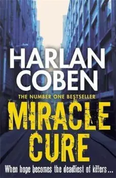 Miracle Cure, Paperback/Harlan Coben