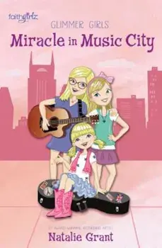 Miracle in Music City, Paperback/Natalie Grant