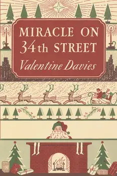 Miracle on 34th Street, Hardcover/Valentine Davies