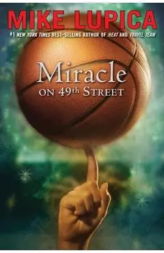 Miracle on 49th Street - Mike Lupica