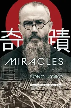 Miracles, Hardcover/Sono Ayako