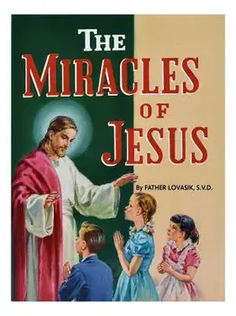 Miracles of Jesus, Paperback/Lawrence G. Lovasik