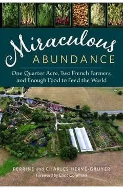 Miraculous Abundance - Charles Herve-Gruyer