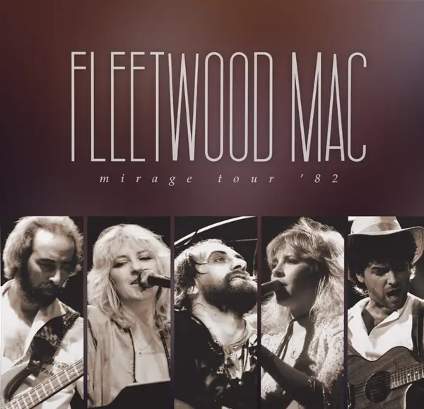 Mirage Tour '82 - Vinyl | Fleetwood Mac