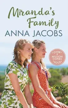 Miranda's Family. The uplifting story from the multi-million copy bestselling author Anna Jacobs, Hardback/Anna Jacobs