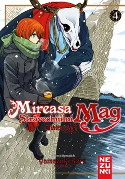Mireasa Stravechiului Mag. Volumul 4/Yamazaki Kore