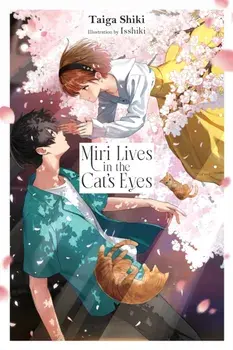 Miri Lives in the Cat's Eyes, Paperback/Taiga Shiki