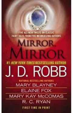 Mirror, Mirror - J. D. Robb