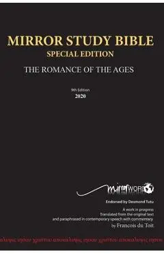 Mirror Study Bible Hard Cover Special Edition (944 page, Ninth Edition 7 X 10 Inch, Wide Margin - the black cover replaces both the older red and blue - Francois Du Toit