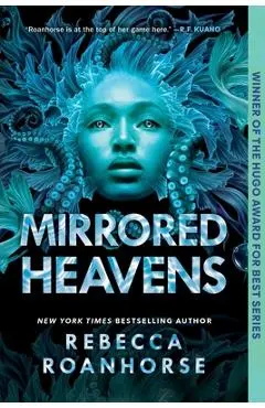 Mirrored Heavens - Rebecca Roanhorse