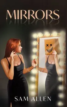 Mirrors, Paperback/Sam Allen