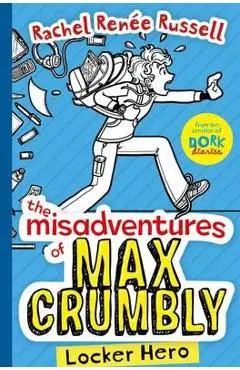 Misadventures of Max Crumbly