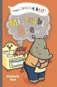 Miserable Stew, Paperback/Kimberly Gee