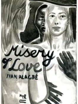 Misery of Love, Paperback/Donald Nicholson-Smith