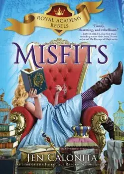 Misfits, Hardcover/Jen Calonita