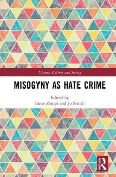 Misogyny as Hate Crime, Paperback/Jo (University of Brighton, UK) Smith