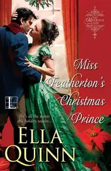 Miss Featherton's Christmas Prince, Paperback/Ella Quinn