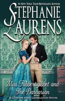 Miss Flibbertigibbet and The Barbarian, Paperback/Stephanie Laurens