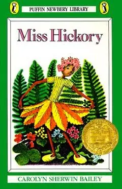 Miss Hickory - Carolyn Sherwin Bailey
