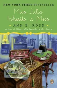 Miss Julia Inherits a Mess, Paperback/Ann B. Ross
