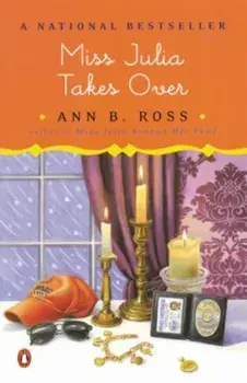 Miss Julia Takes Over, Paperback/Ann B. Ross